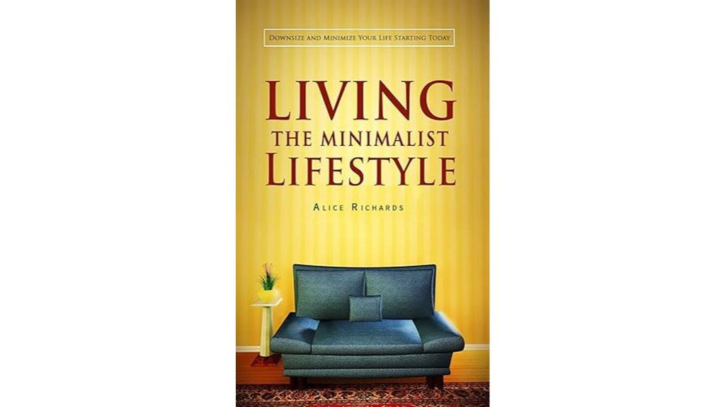 embrace simplicity reduce clutter