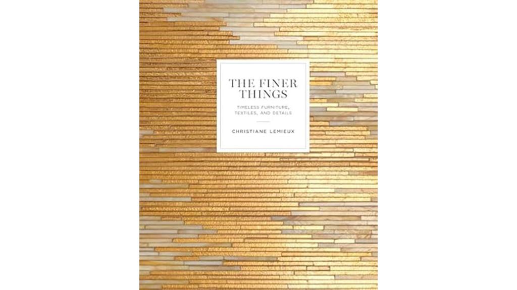 timeless furniture and textiles